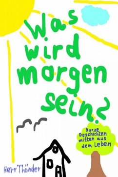 Cover Was wird morgen sein? (eBook, ePUB)