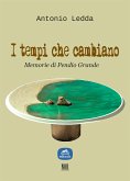 I tempi che cambiano (eBook, ePUB)