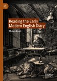 Reading the Early Modern English Diary (eBook, PDF)