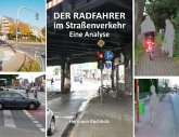 Der Radfahrer im Straßenverkehr (eBook, ePUB)
