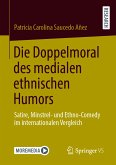 Die Doppelmoral des medialen ethnischen Humors (eBook, PDF)