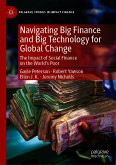 Navigating Big Finance and Big Technology for Global Change (eBook, PDF)