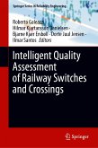 Intelligent Quality Assessment of Railway Switches and Crossings (eBook, PDF)