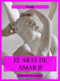 El arte de amar II (eBook, ePUB)