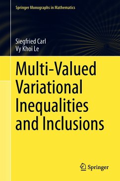 Multi-Valued Variational Inequalities and Inclusions (eBook, PDF) - Carl, Siegfried; Le, Vy Khoi