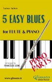 5 Easy Blues - Flute & Piano (Piano parts) (fixed-layout eBook, ePUB)