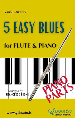 5 Easy Blues - Flute & Piano (Piano parts) (fixed-layout eBook, ePUB) - "Jelly Roll" Morton, Ferdinand; "King" Oliver, Joe; Traditional, American