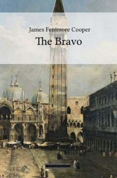 The Bravo - Cooper, James Fenimore