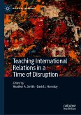 Teaching International Relations in a Time of Disruption (eBook, PDF)