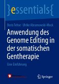 Anwendung des Genome Editing in der somatischen Gentherapie (eBook, PDF)