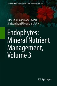 Endophytes: Mineral Nutrient Management, Volume 3 (eBook, PDF)