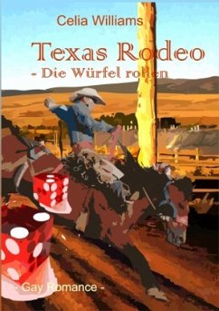 Skycity-Reihe / Texas Rodeo - Die Würfel rollen - Williams, Celia