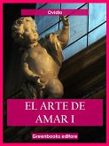 El arte de amar I (eBook, ePUB)