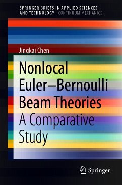 Nonlocal Euler–Bernoulli Beam Theories (eBook, PDF) - Chen, Jingkai