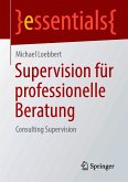 Supervision für professionelle Beratung (eBook, PDF)