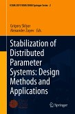 Stabilization of Distributed Parameter Systems: Design Methods and Applications (eBook, PDF)