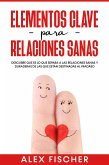 Elementos Clave para Relaciones Sanas (eBook, ePUB)