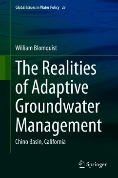 The Realities of Adaptive Groundwater Management (eBook, PDF) - Blomquist, William