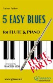 5 Easy Blues - Flute & Piano (Flute parts) (fixed-layout eBook, ePUB)
