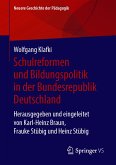 Schulreformen und Bildungspolitik in der Bundesrepublik Deutschland (eBook, PDF)