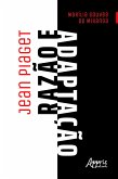Jean Piaget: Razão e Adaptação (eBook, ePUB)