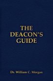 THE DEACON'S GUIDE (eBook, ePUB) THE DEACON'S GUIDE (eBook, ePUB)