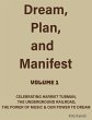 Dream, Plan, and Manifest (Volume One,... - Bild 1
