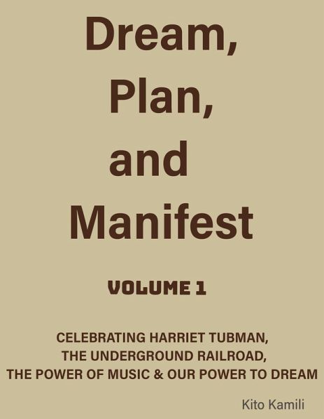 Dream, Plan, and Manifest (Volume One, #1) (eBook, ePUB) Dream, Plan, and Manifest (Volume One, #1) (eBook, ePUB)