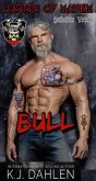Bull (Masters Of Mayhem MC, #2) (eBook, ePUB)