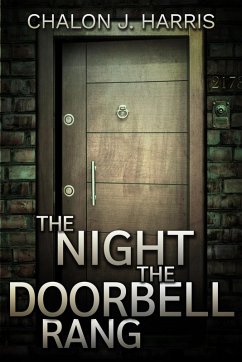 The Night the Doorbell Rang (eBook, ePUB) - Harris, Chalon J.