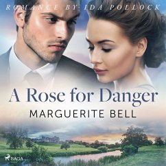 A Rose for Danger (MP3-Download) - Bell, Marguerite