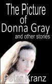 The Picture of Donna Gray and other stories (eBook, ePUB)
