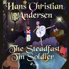 The Steadfast Tin Soldier (MP3-Download) - Andersen, H.C.