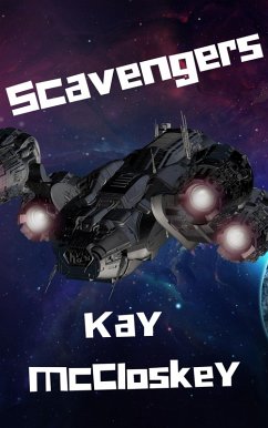 Scavengers (eBook, ePUB) - McCloskey, Kay