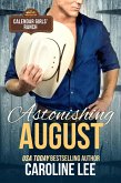 Astonishing August (Calendar Girls' Ranch, #8) (eBook, ePUB)