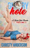 Glory Hole (A Book Club Novella, #1) (eBook, ePUB)