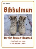 Bibbulmun for the Broken-Hearted (eBook, ePUB)