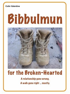 Cover Bibbulmun for the Broken-Hearted (eBook, ePUB)
