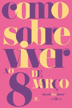 Cover Como sobreviver ao 8 de março (eBook, ePUB)
