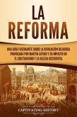 La Reforma (eBook, ePUB)