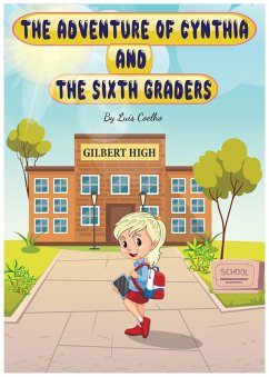 Cover The Adventure of Cynthia and the Sixth Graders (eBook, ePUB)