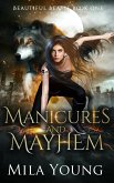 Manicures and Mayhem (Beautiful Beasts, #1) (eBook, ePUB)