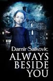 Always Beside You (eBook, ePUB) Always Beside You (eBook, ePUB)
