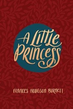 A Little Princess (eBook, ePUB) - Burnett, Frances Hodgson; Poetose Press