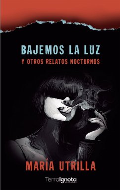 Bajemos la luz (eBook, ePUB) - Utrilla, María