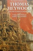 Thomas Heywood and the classical tradition (eBook, ePUB)