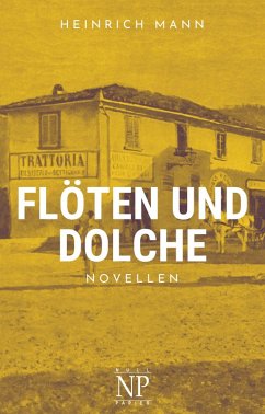 Flöten und Dolche (eBook, PDF) - Mann, Heinrich