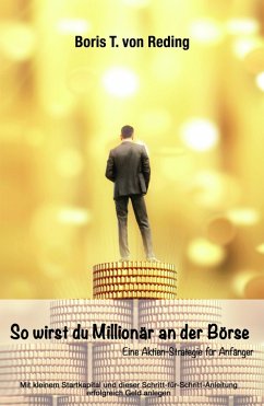 So wirst Du Millionär an der Börse (eBook, ePUB) - von Reding, Boris Tobias