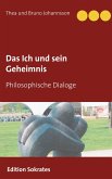 Das Ich und sein Geheimnis (eBook, ePUB)