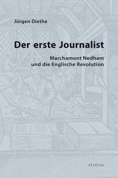 Der erste Journalist (eBook, PDF) - Diethe, Jürgen
